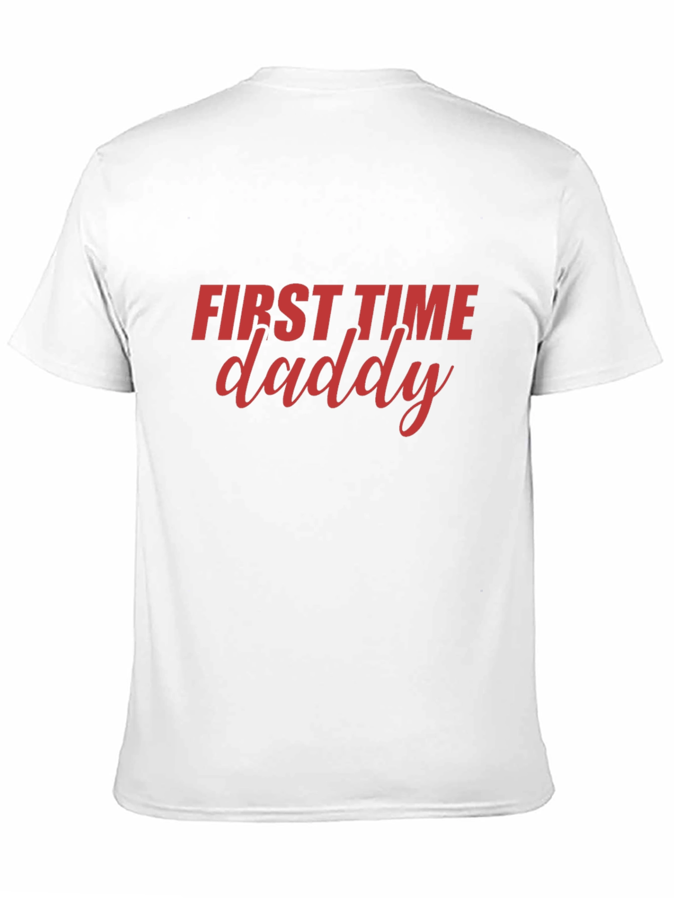 First Time Daddy Graphic T-Shirt