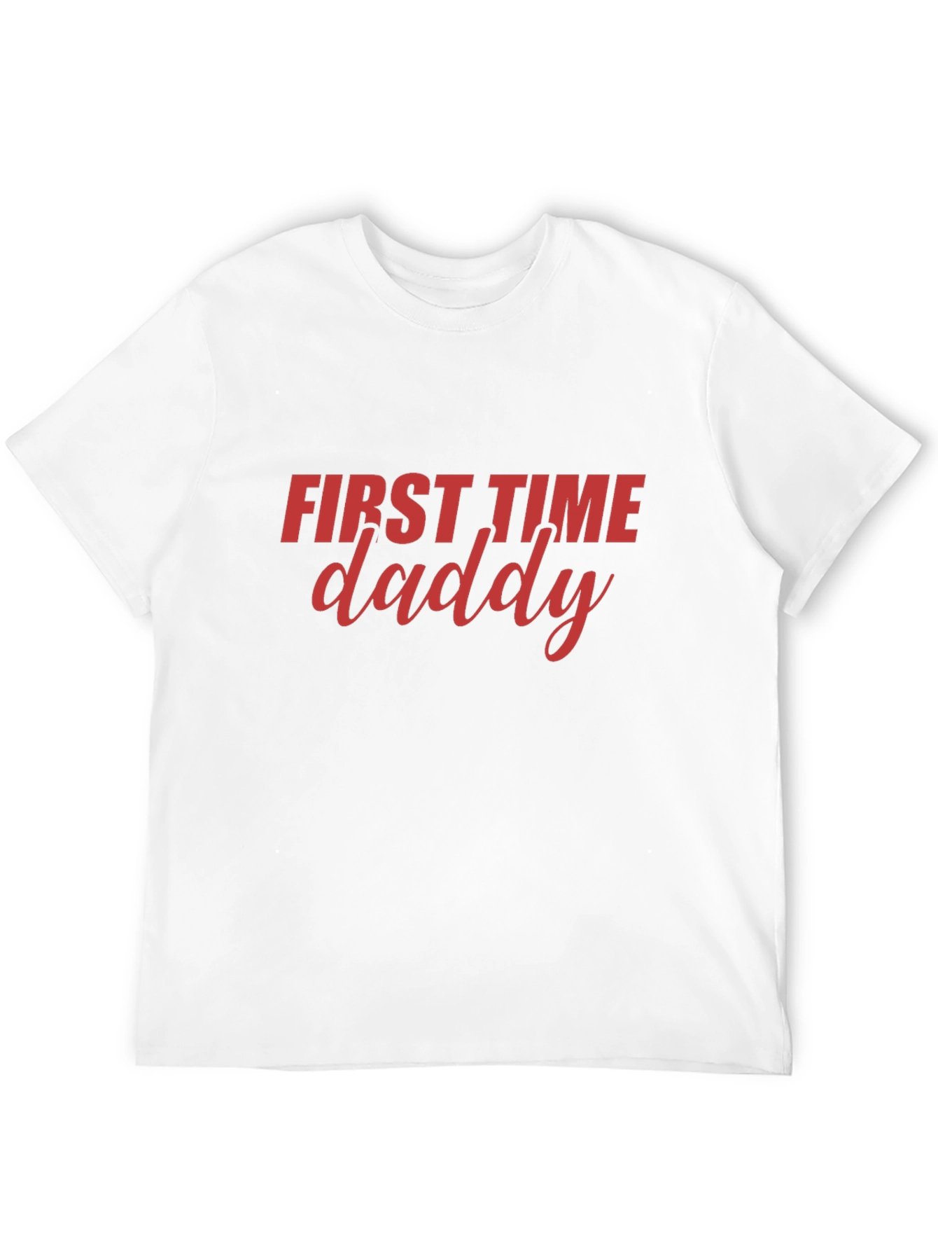 First Time Daddy Graphic T-Shirt