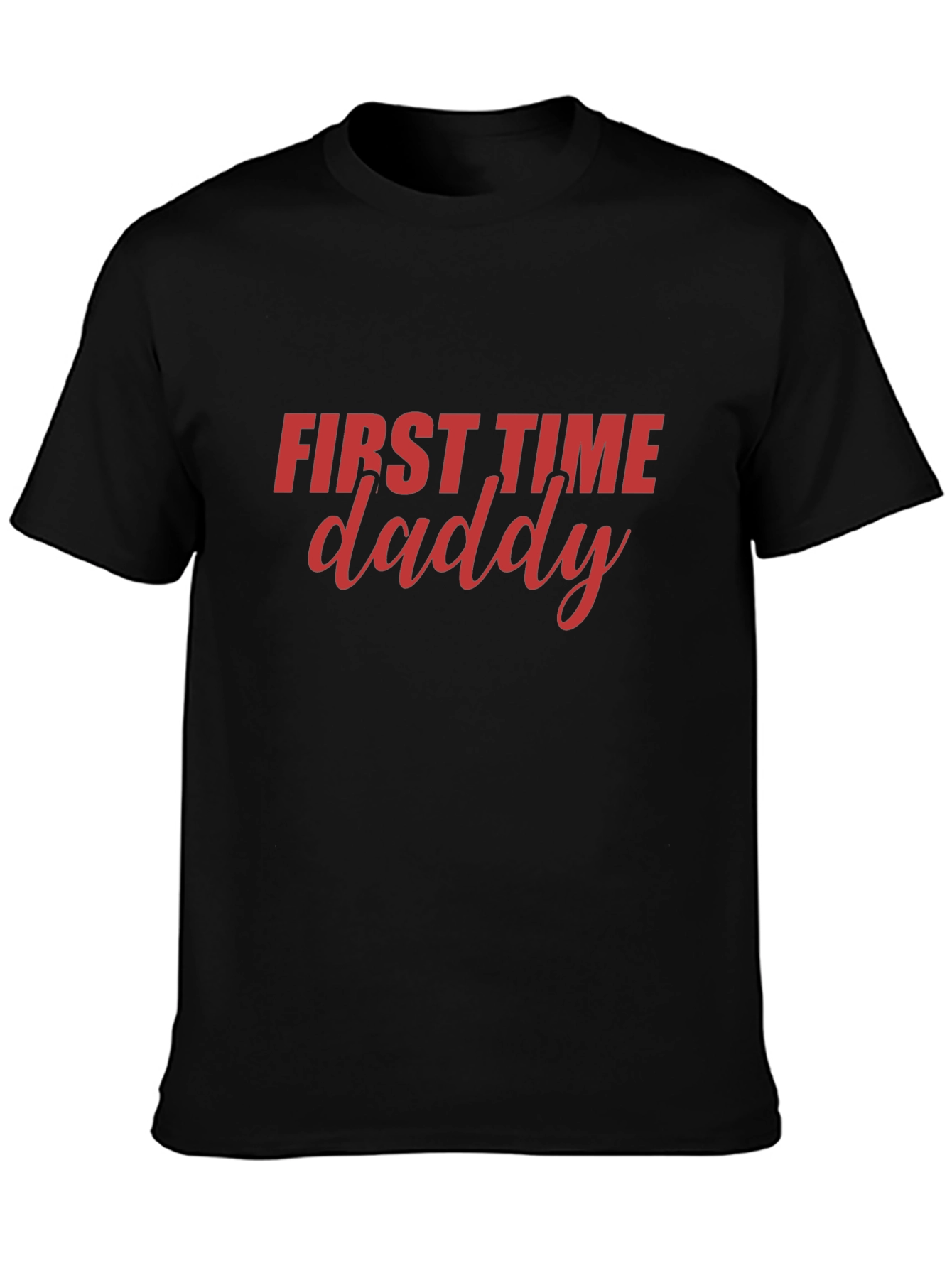 First Time Daddy Graphic T-Shirt