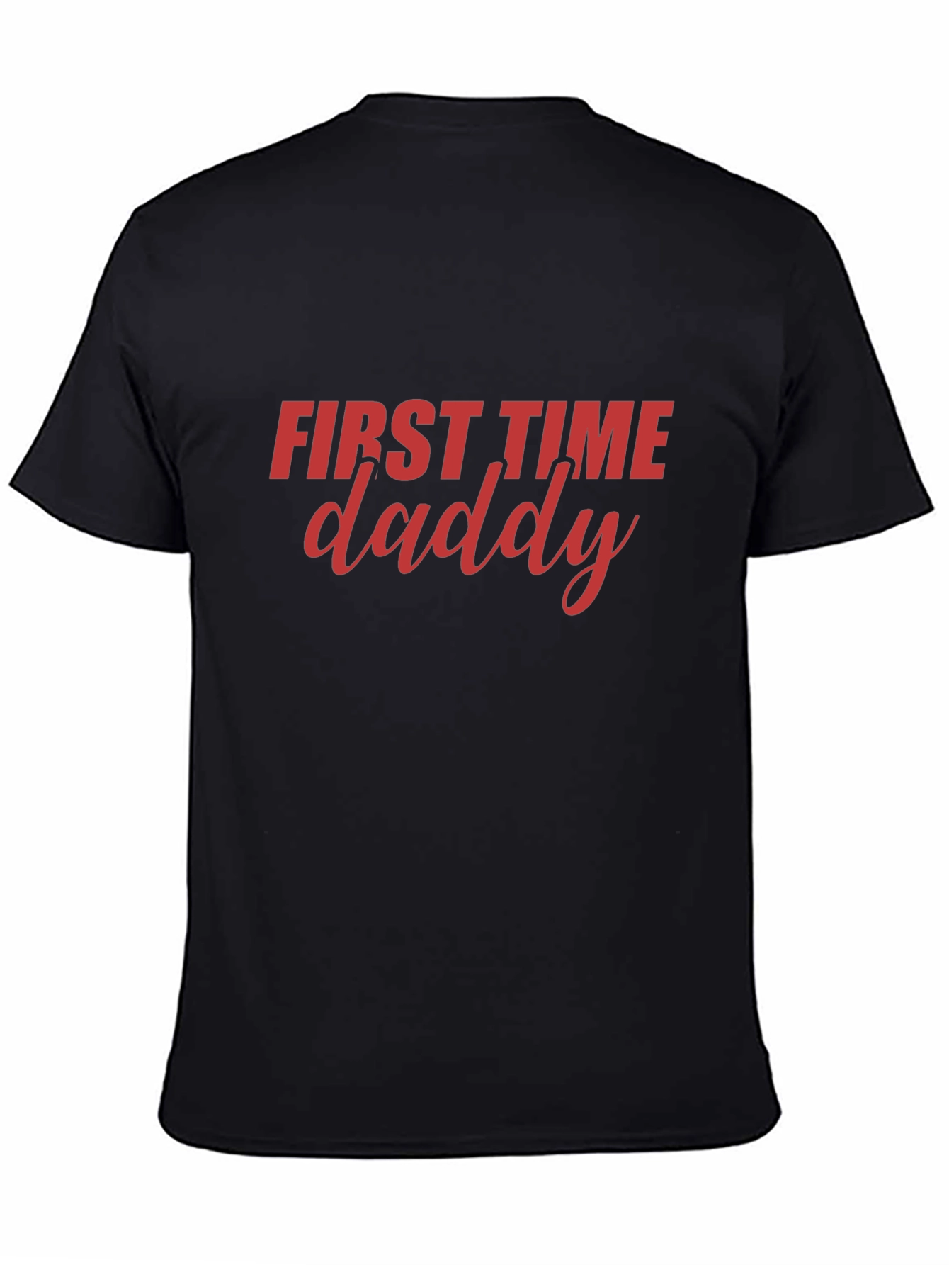 First Time Daddy Graphic T-Shirt