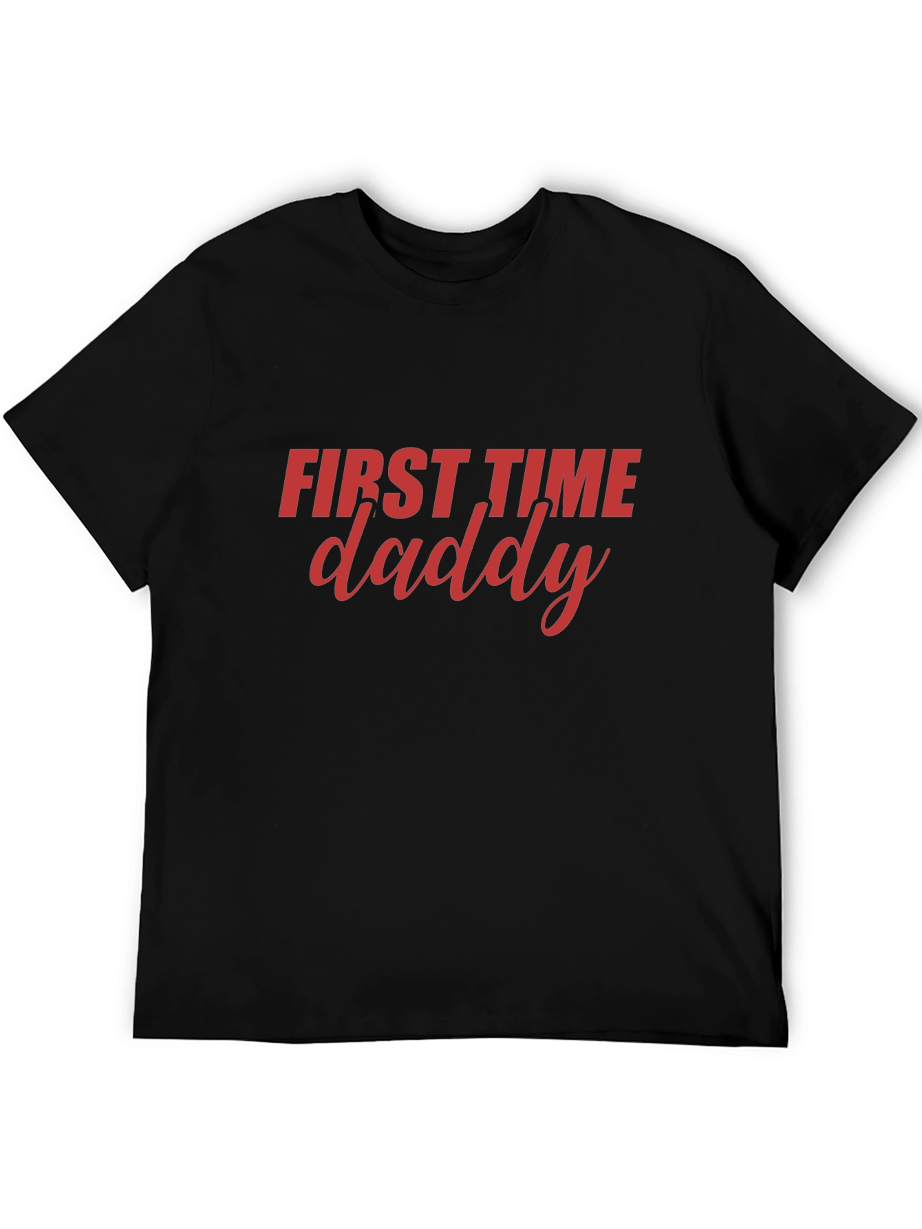 First Time Daddy Graphic T-Shirt