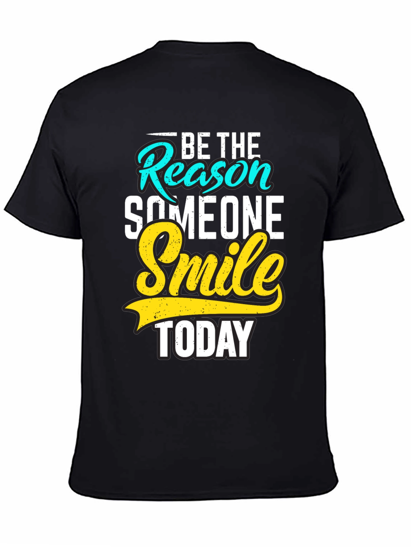 Be the Reason Smile Today Black Graphic Tee