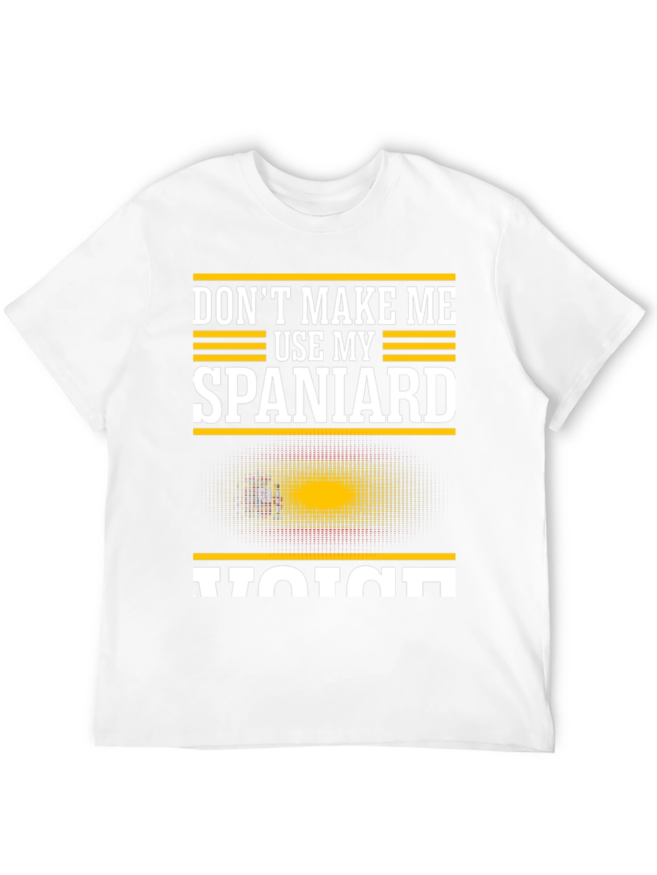 Funny Spaniard Voice T-Shirt - Spain Pride