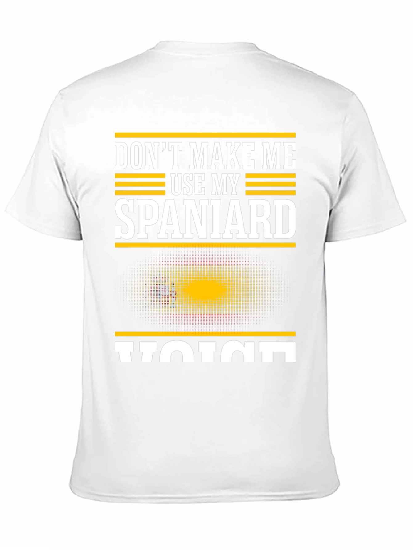 Funny Spaniard Voice T-Shirt - Spain Pride