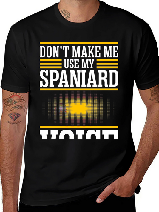 Funny Spaniard Voice T-Shirt - Spain Pride