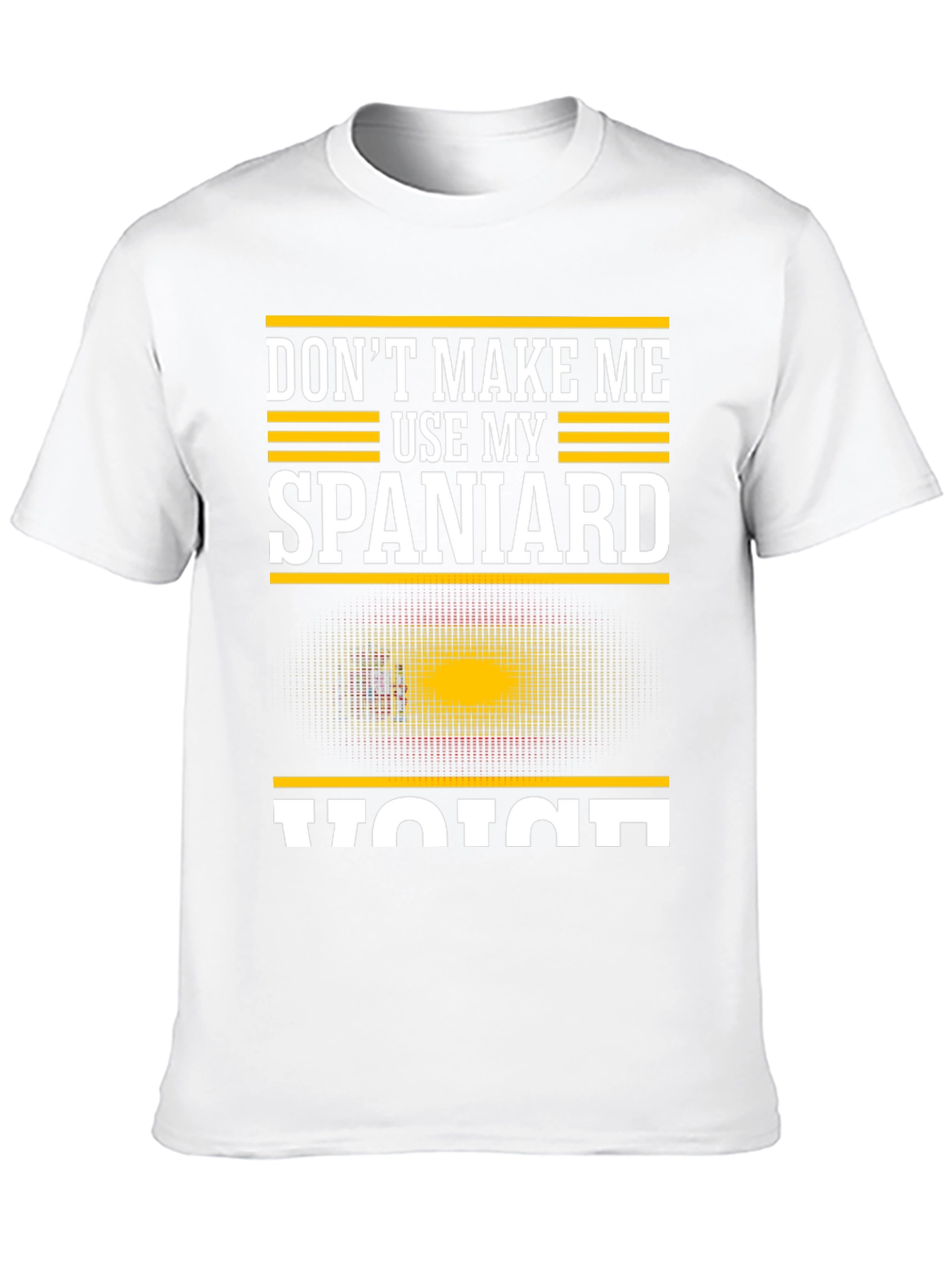 Funny Spaniard Voice T-Shirt - Spain Pride