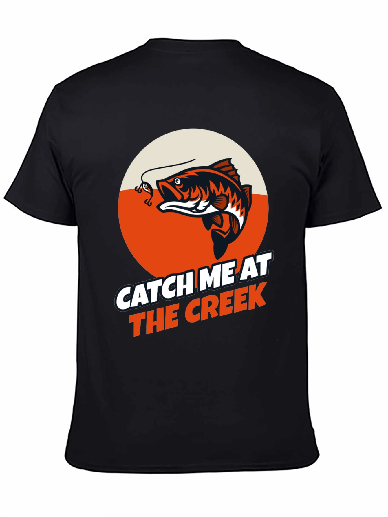 Catch Me at the Creek Fishing T-Shirt