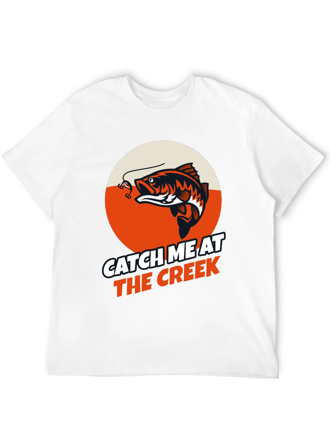 Catch Me at the Creek Fishing T-Shirt