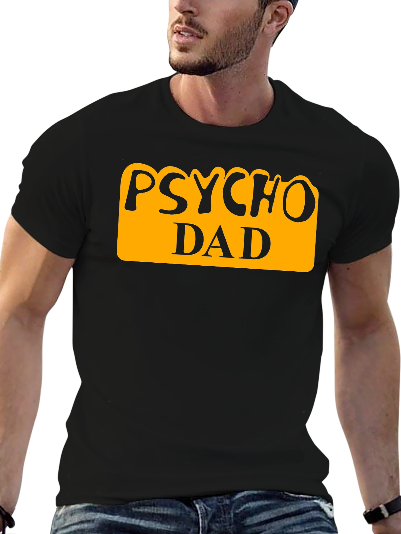 Psycho Dad Graphic Tee - Funny Fathers Day Shirt