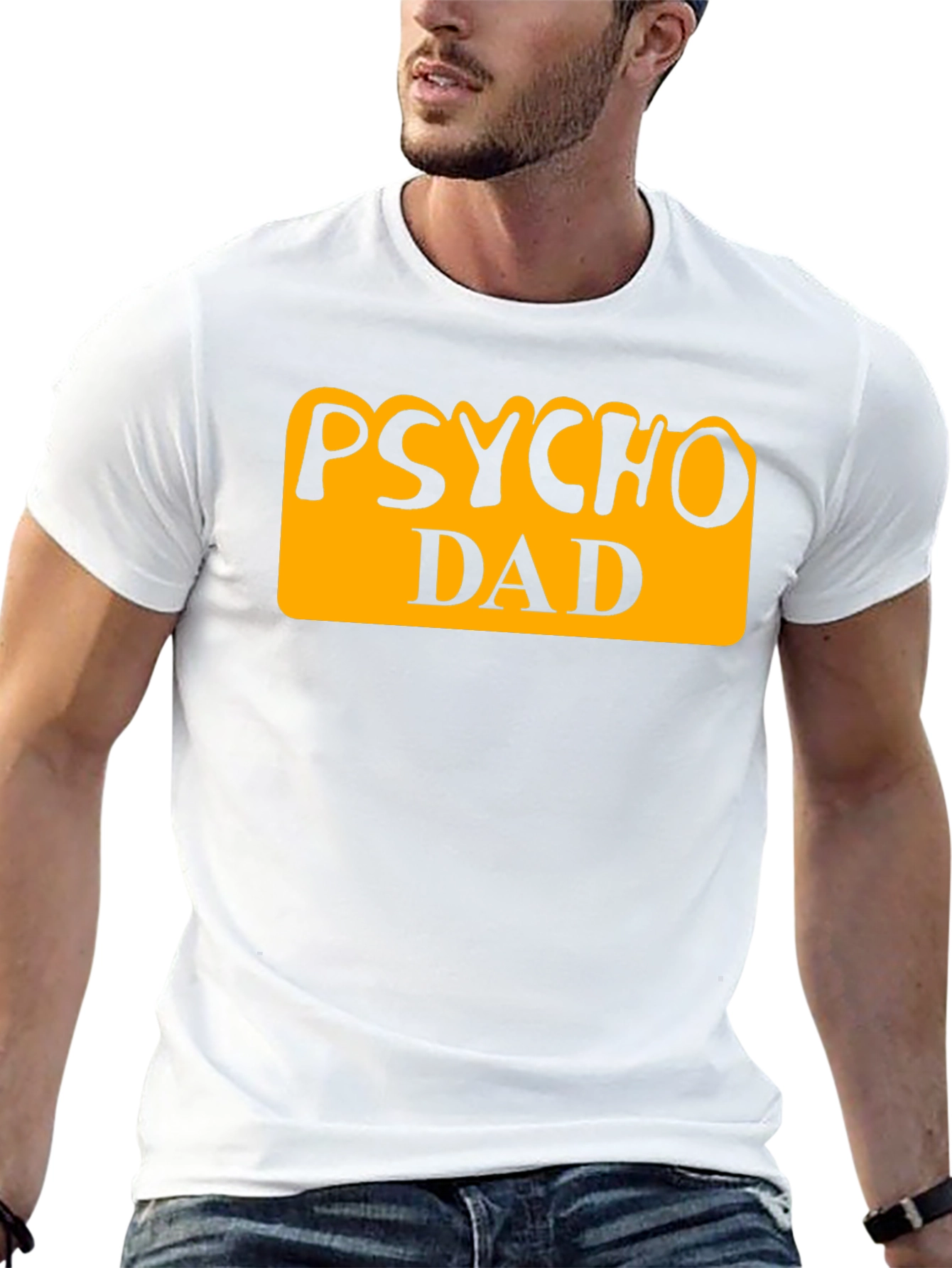 Psycho Dad Graphic Tee - Funny Fathers Day Shirt