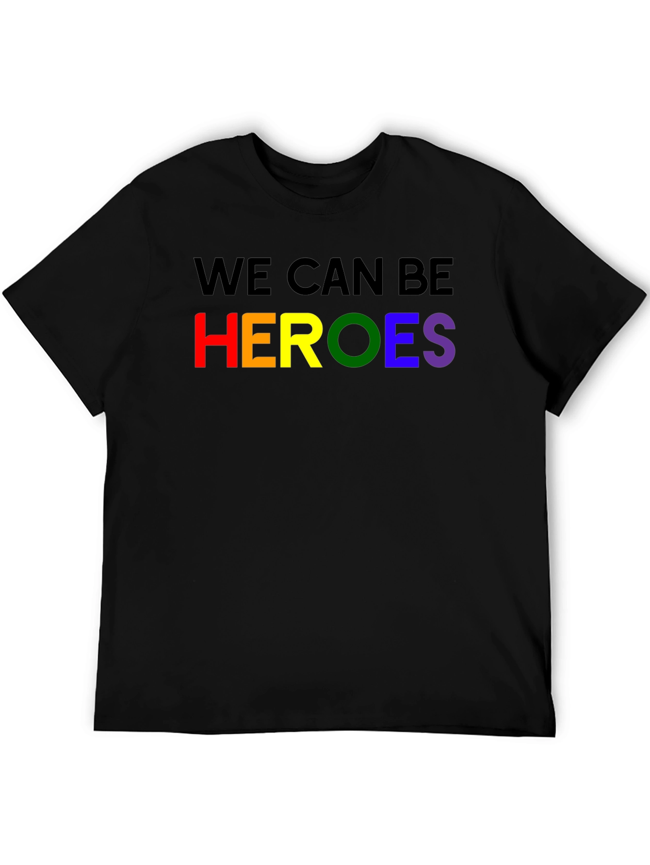 We Can Be Heroes T-Shirt - Pride Rainbow