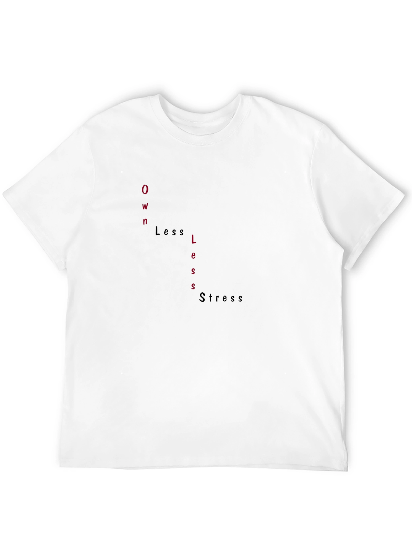 Own Less Stress Mens Black T-Shirt