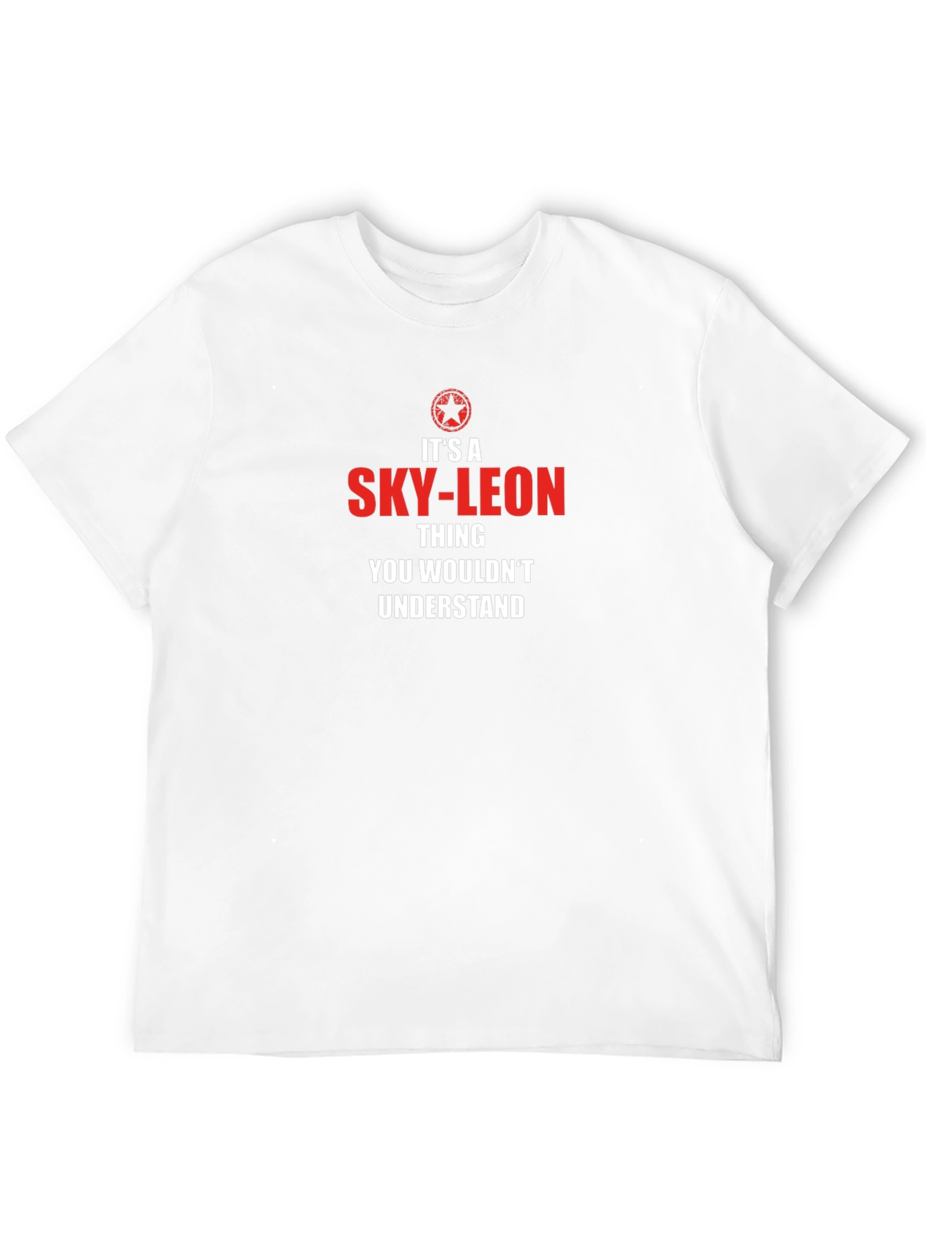 Its a Sky-Leon Thing T-Shirt