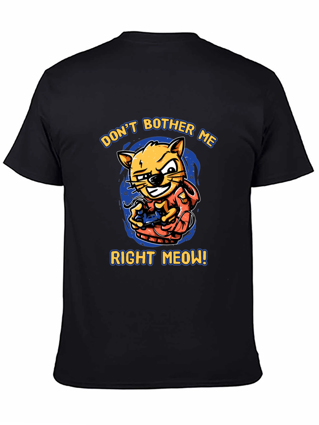 Dont Bother Me Right Meow! Cat Gamer T-Shirt