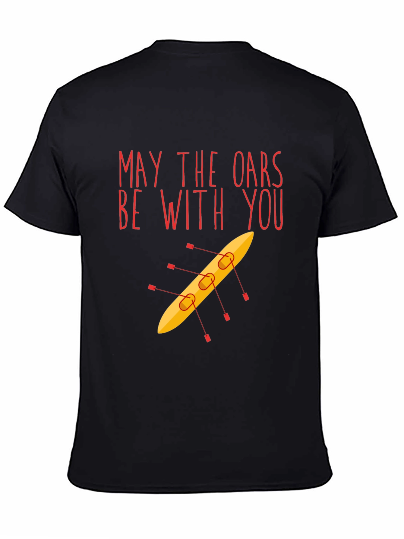 May The Oars Be With You Funny Rowing T-Shirt