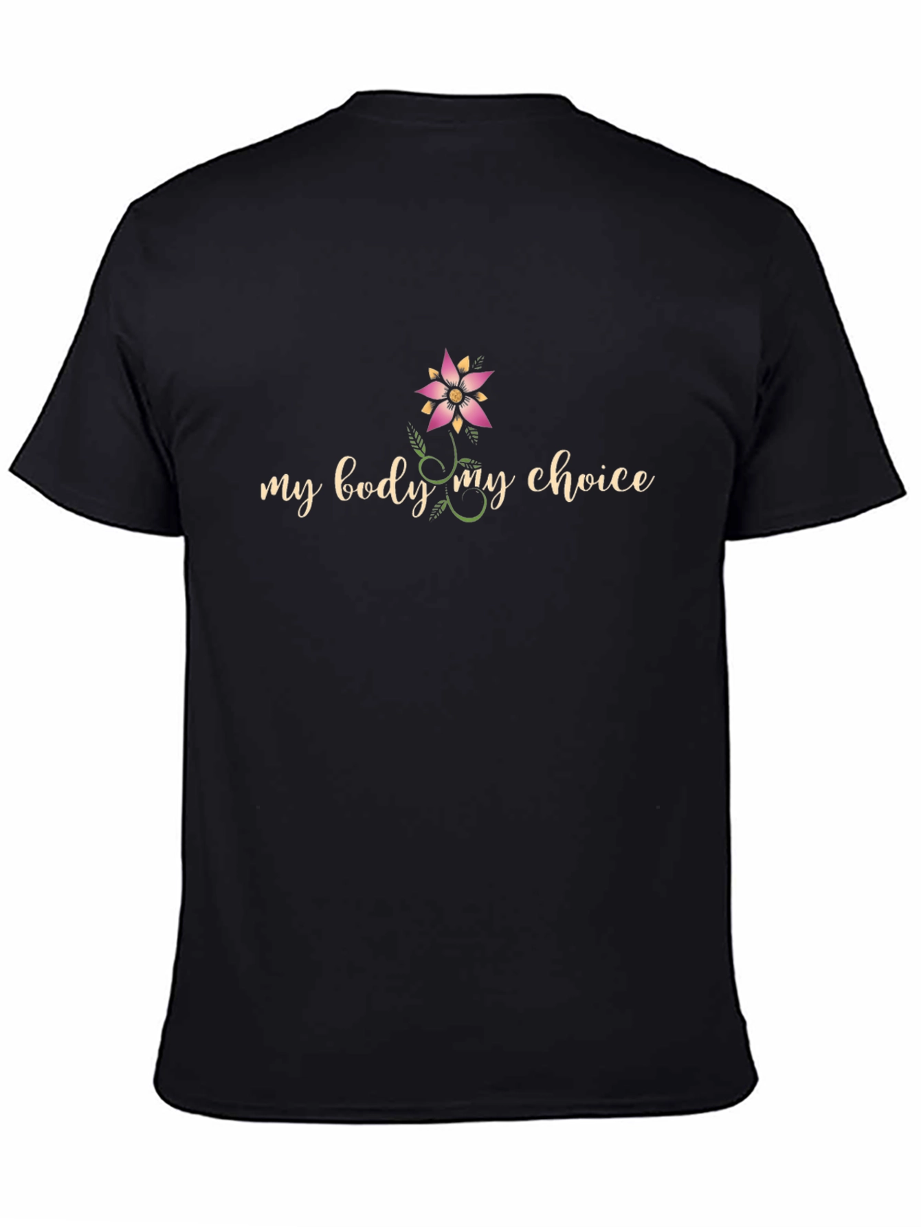 My Body My Choice Black T-Shirt