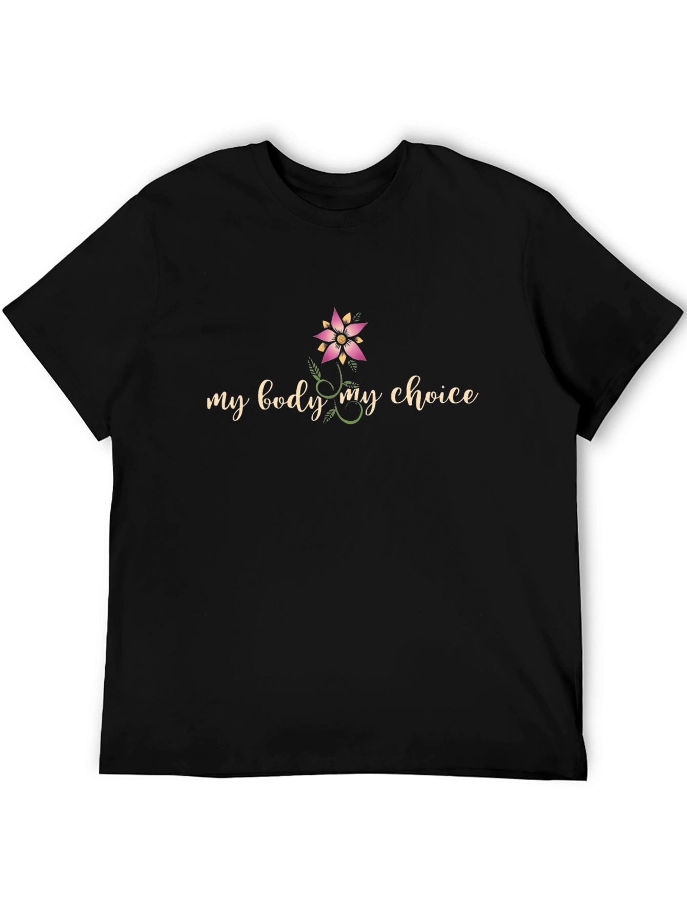 My Body My Choice Black T-Shirt