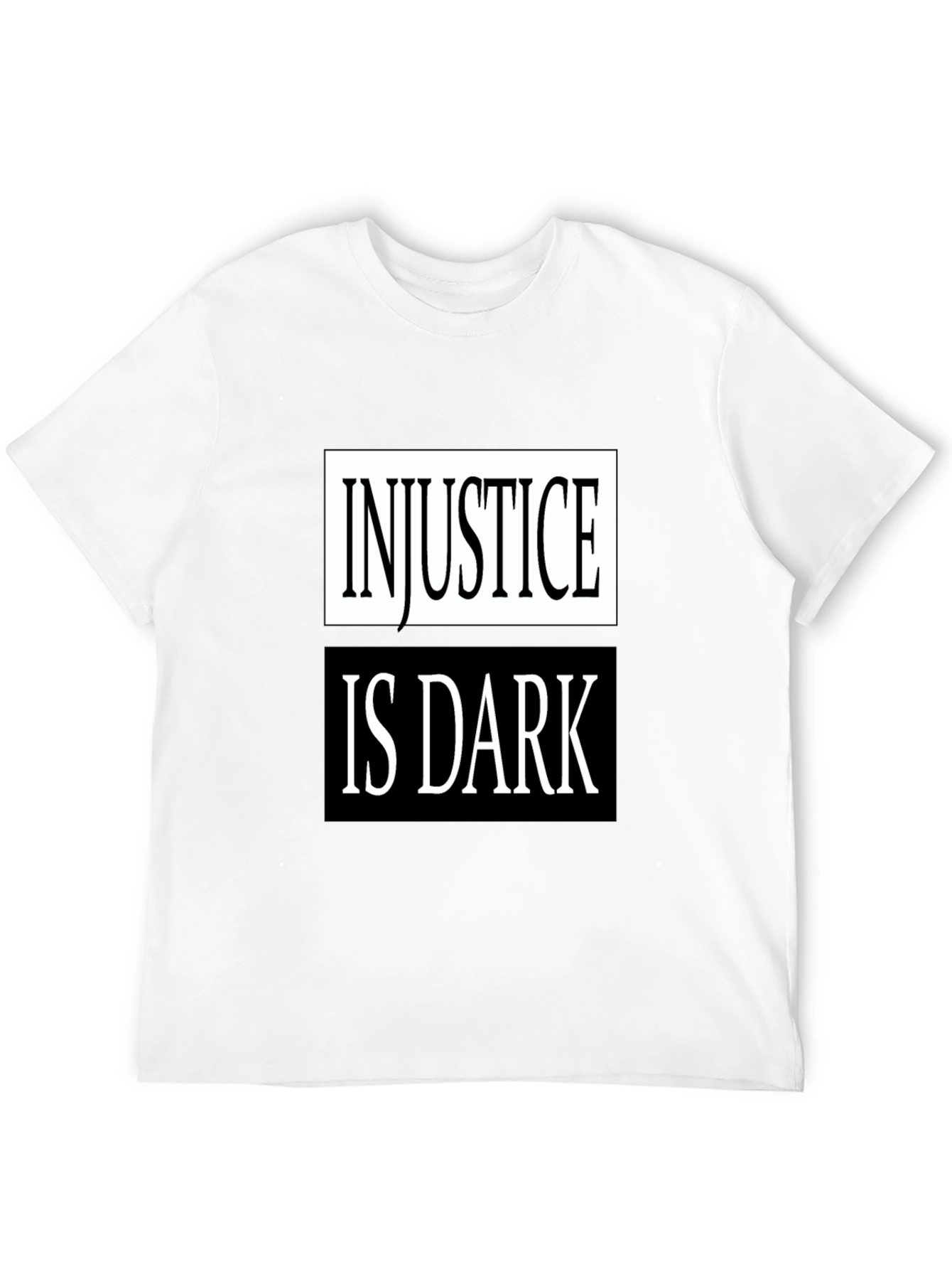 Injustice Is Dark Graphic T-Shirt