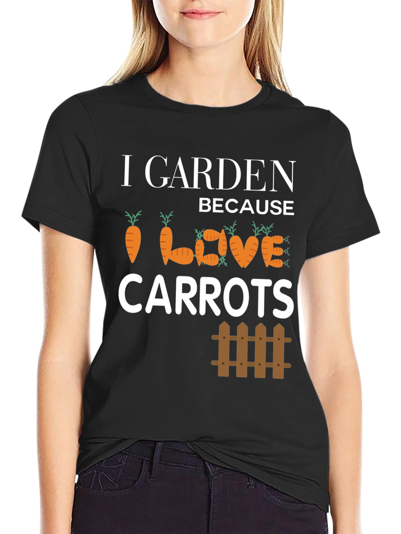 I Garden Because I Love Carrots T-Shirt