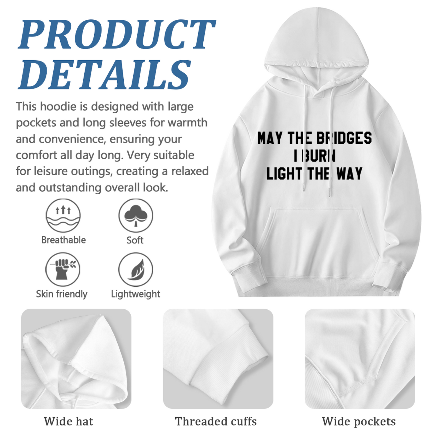 Inspirational Bridge Quote Statement White Hoodie, Unisex Cozy Statement Streetwear