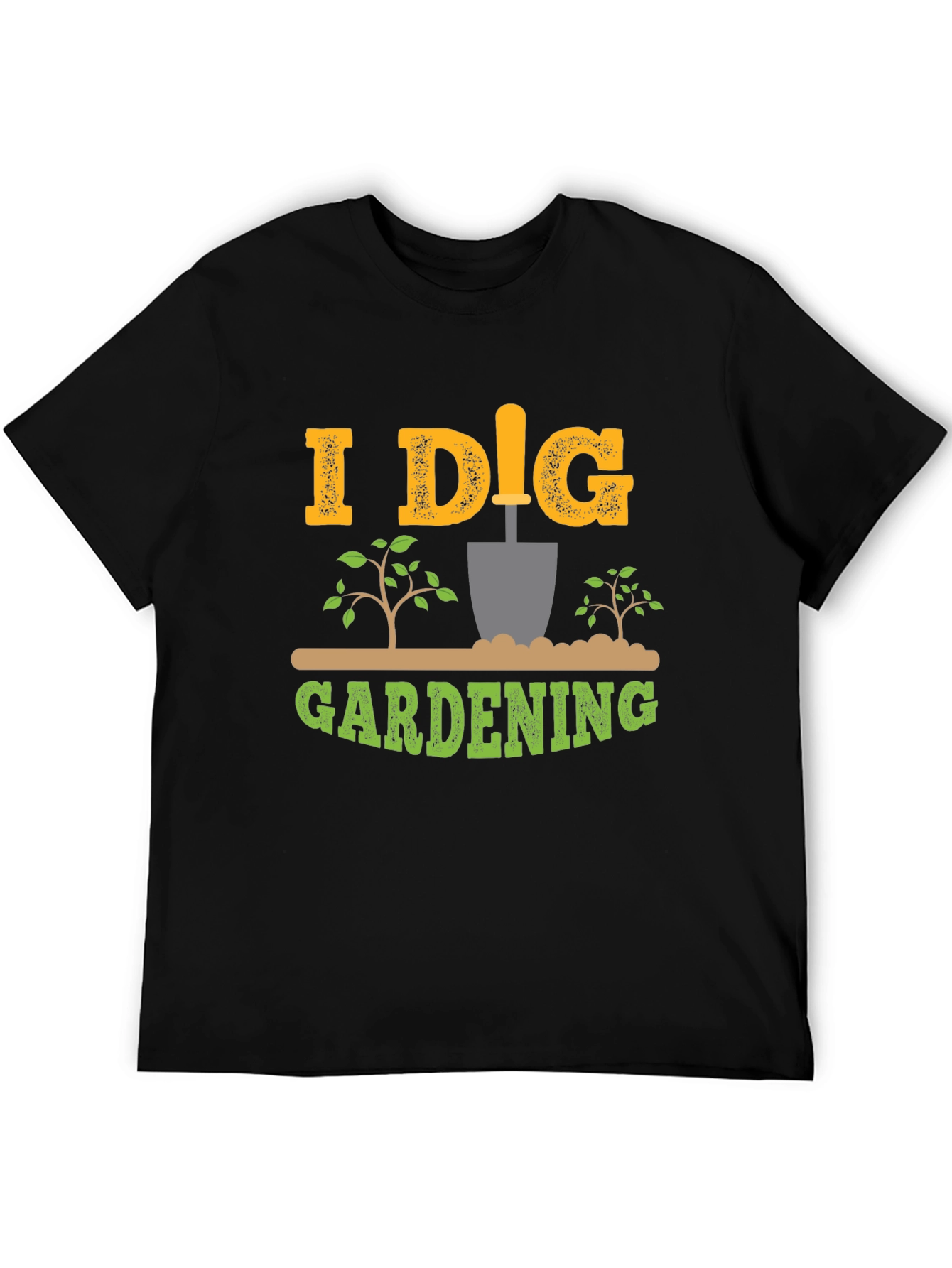 I Dig Gardening Black T-Shirt Gardener Tee