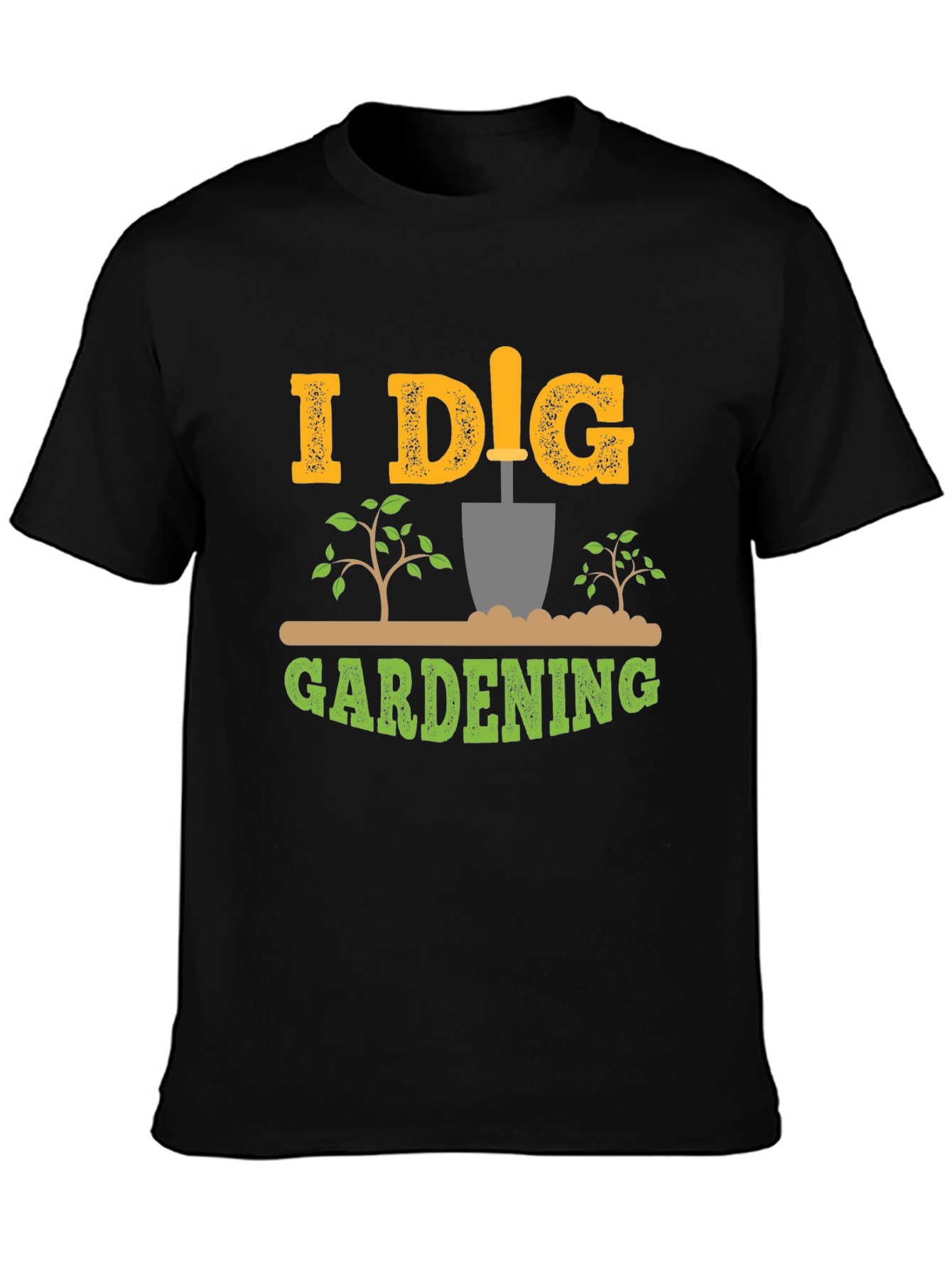 I Dig Gardening Black T-Shirt Gardener Tee