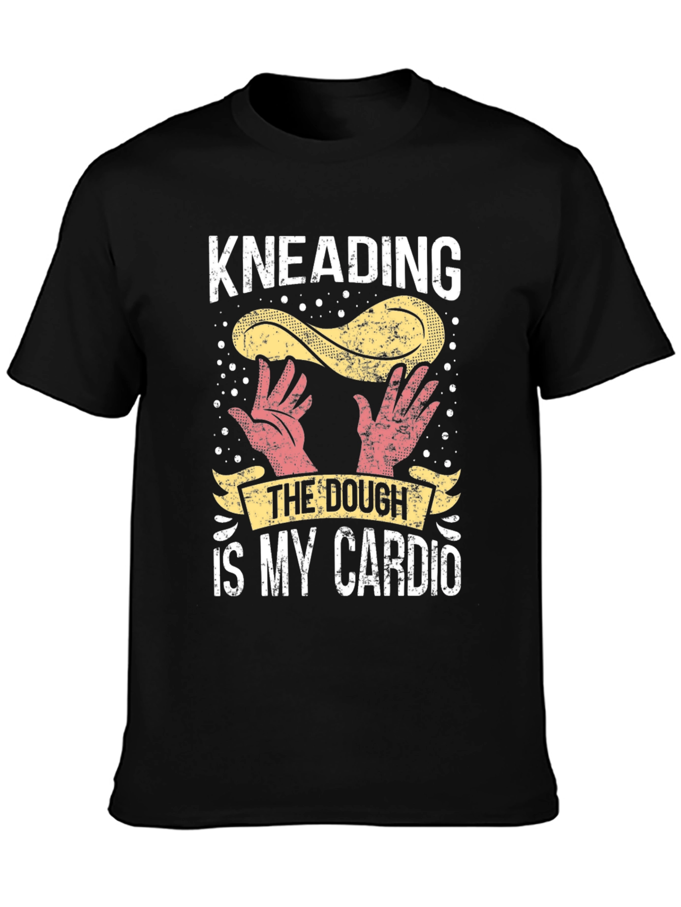 Kneading is My Cardio Funny T-Shirt