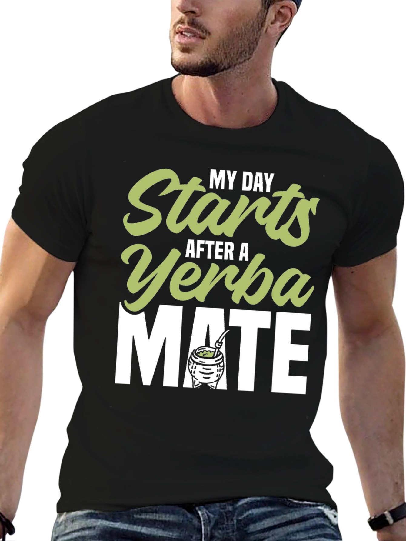 Yerba Mate T-Shirt - My Day Starts After