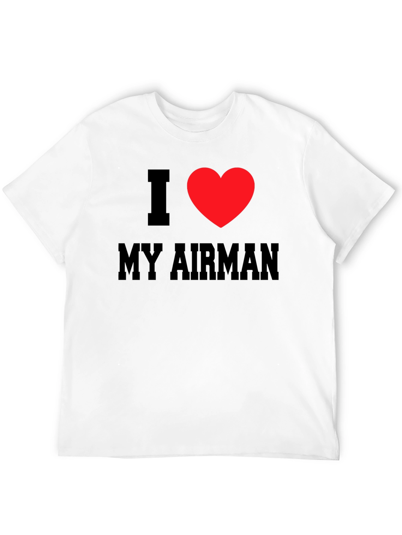 I Heart My Airman Tee - Patriotic T-Shirt