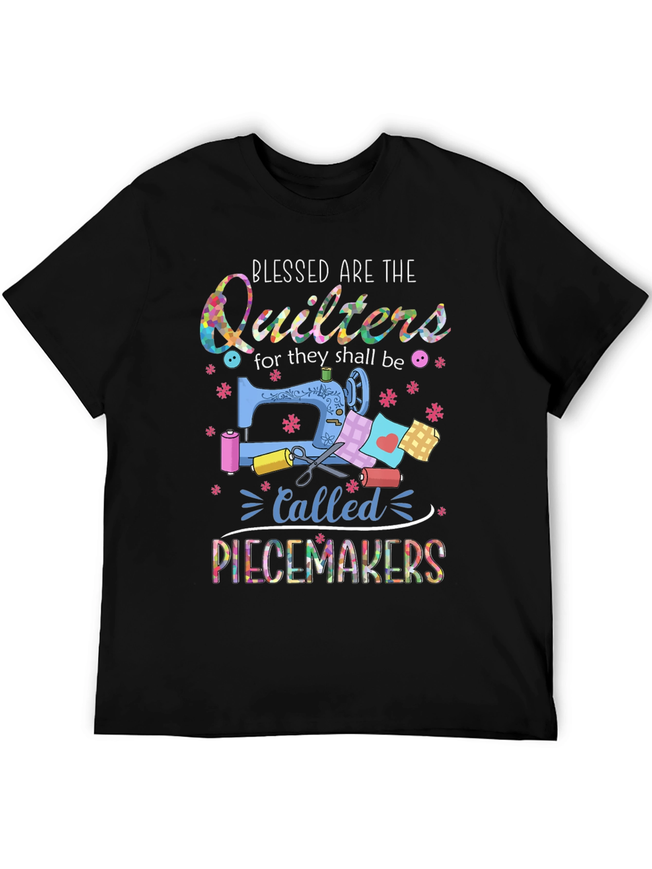 Blessed Quilters T-Shirt - Piece Makers
