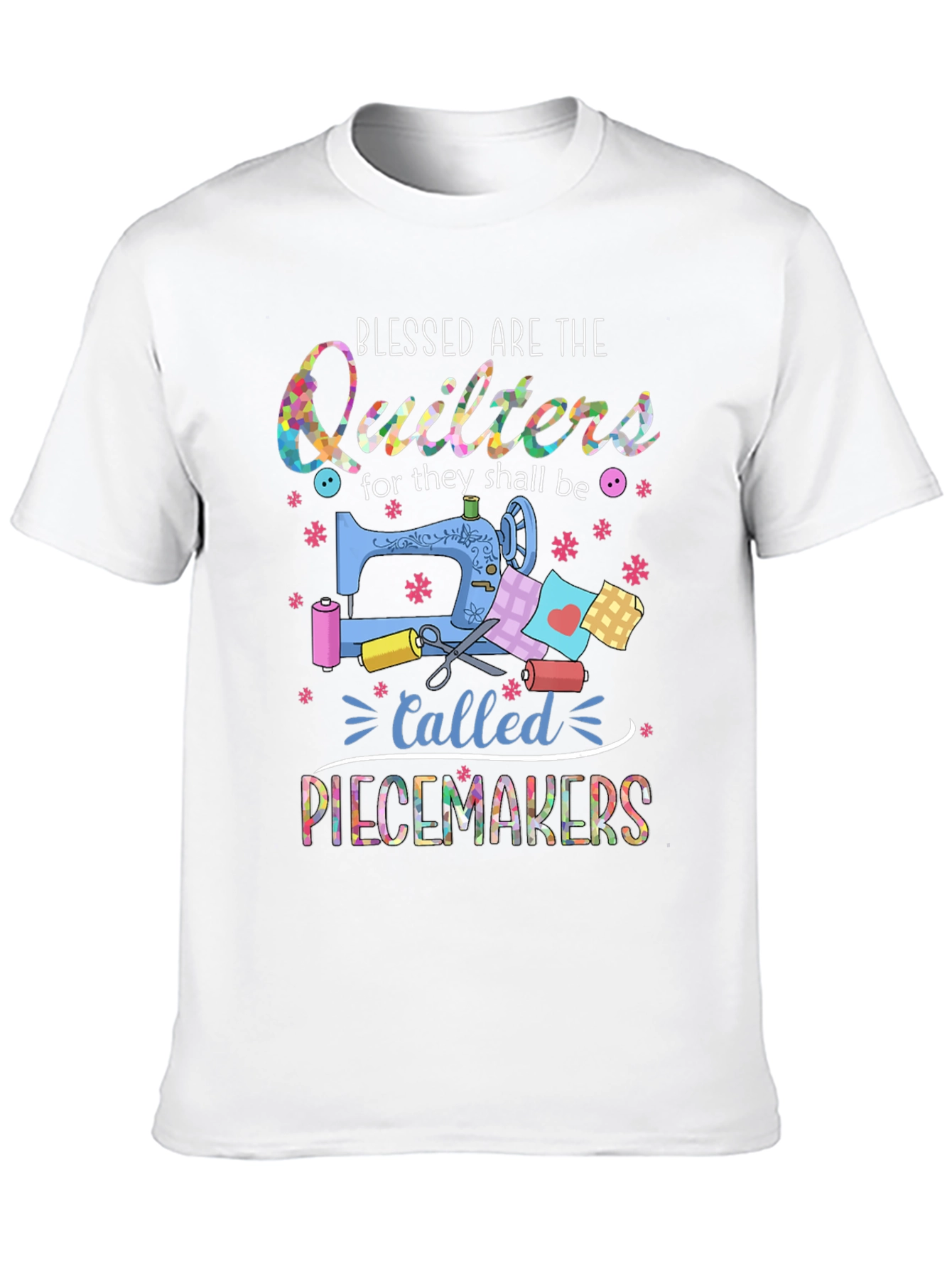 Blessed Quilters T-Shirt - Piece Makers