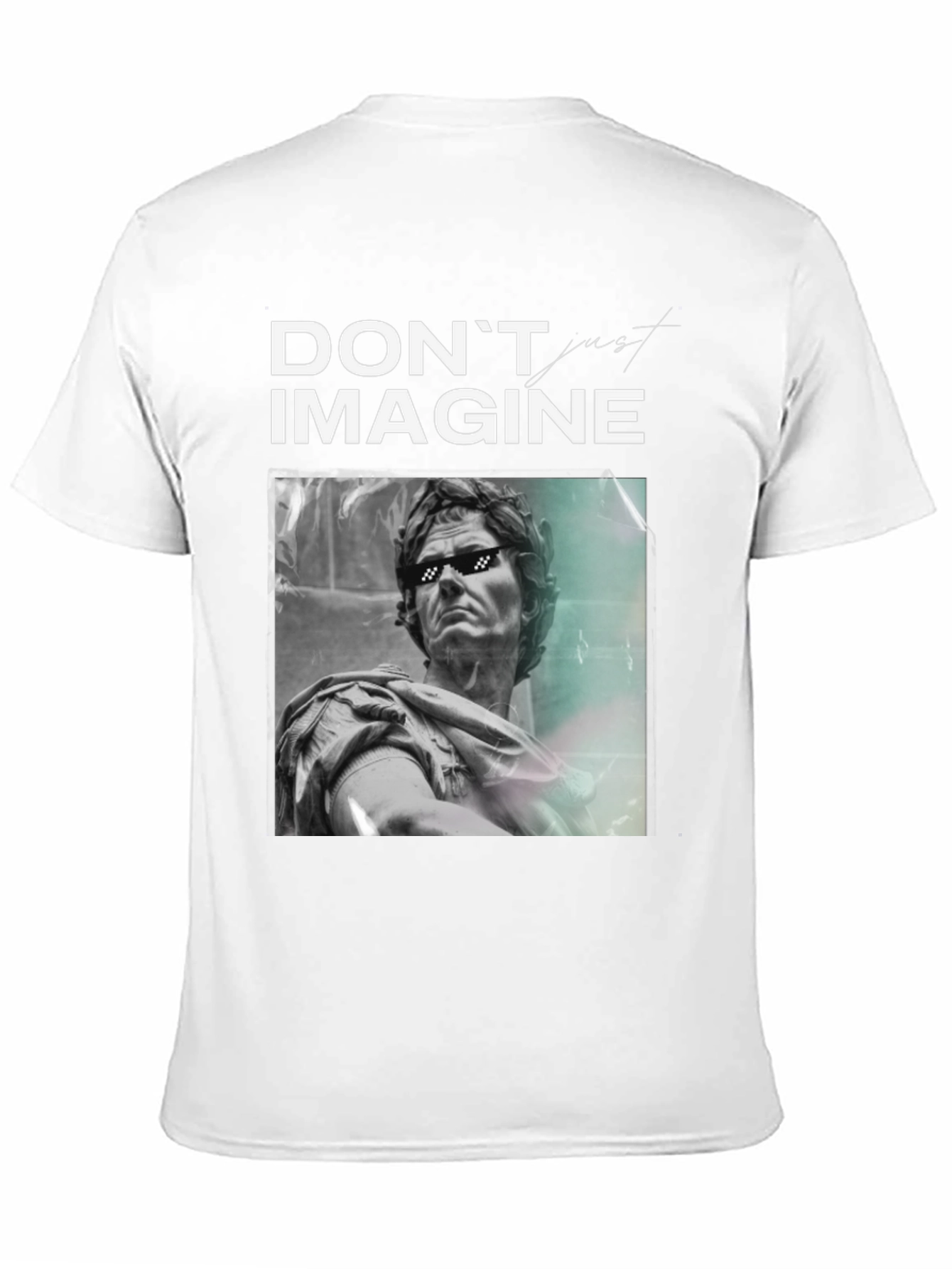 Dont Imagine T-Shirt - Statue Graphic Tee