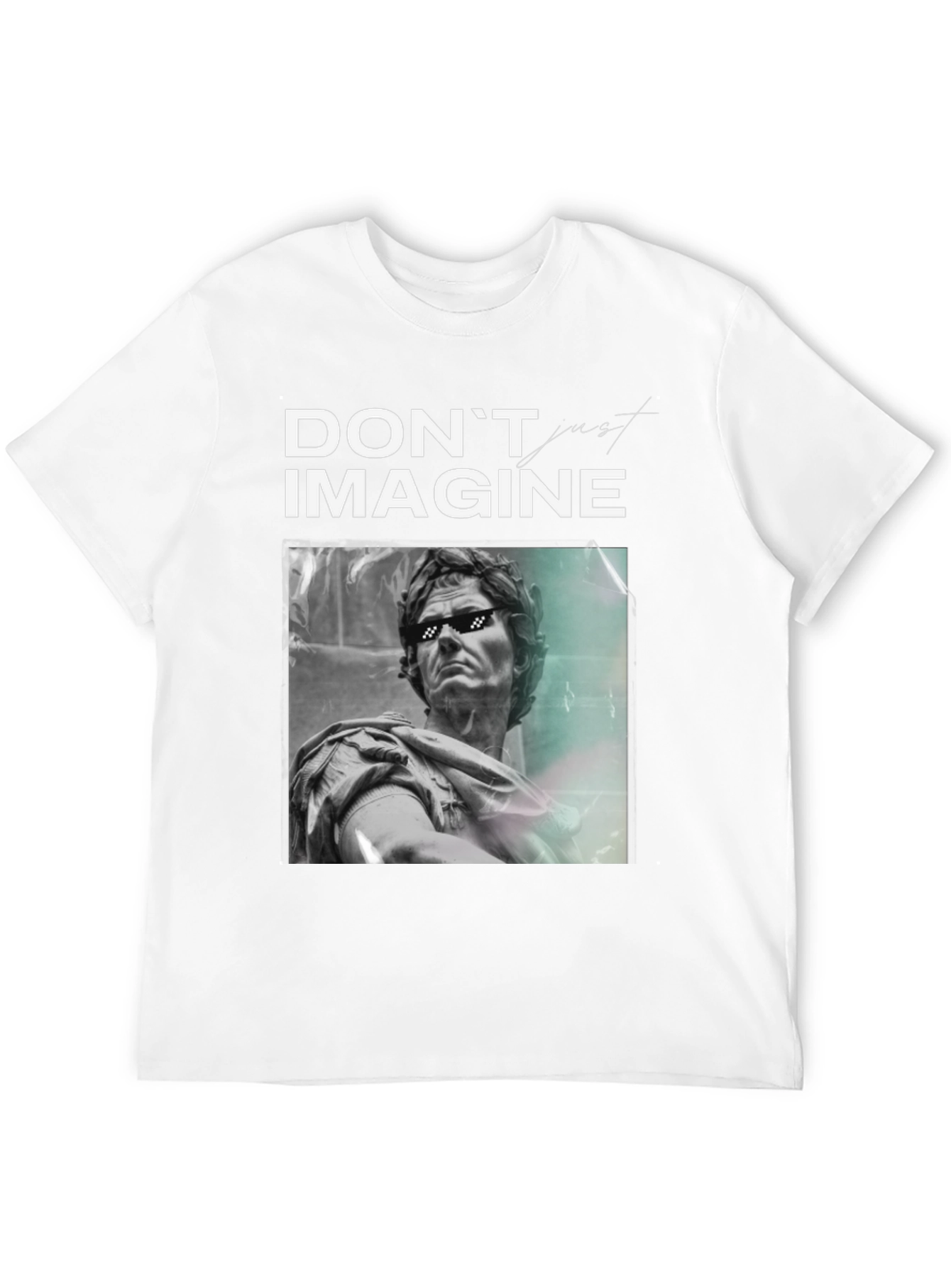 Dont Imagine T-Shirt - Statue Graphic Tee