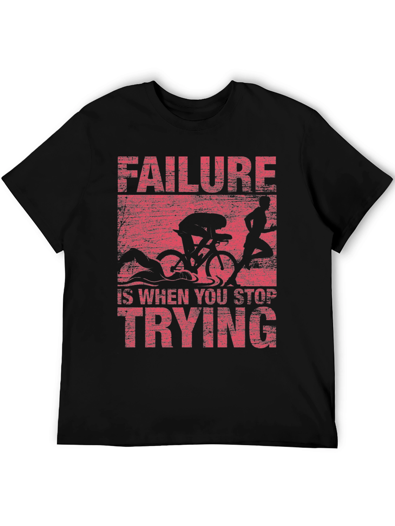 Motivational Triathlon T-Shirt: Never Stop Trying!