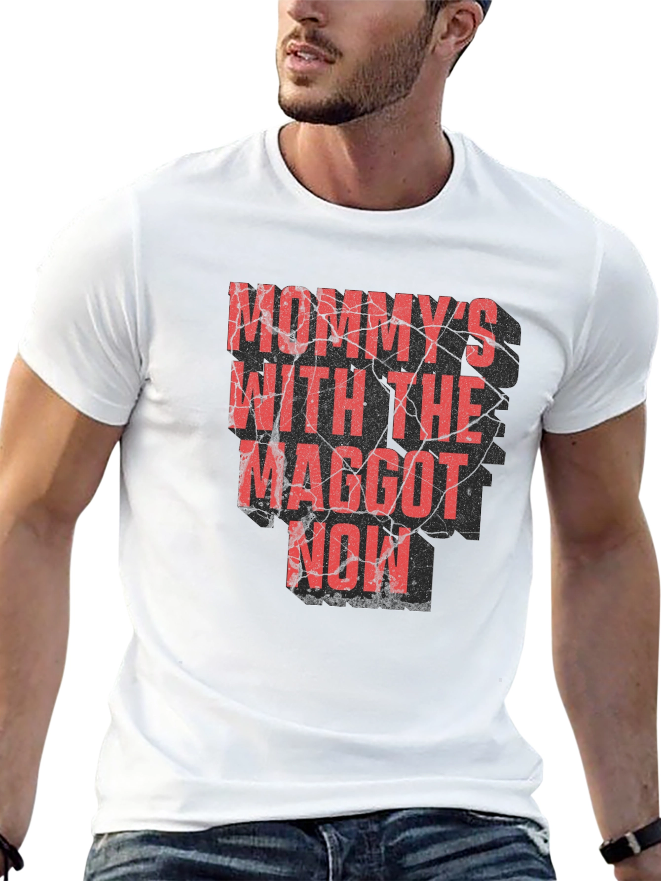 Mommys With the Maggot Now T-Shirt