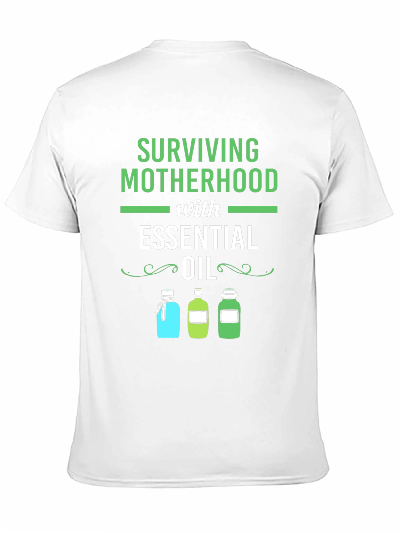 Surviving Motherhood Essential Oil T-Shirt