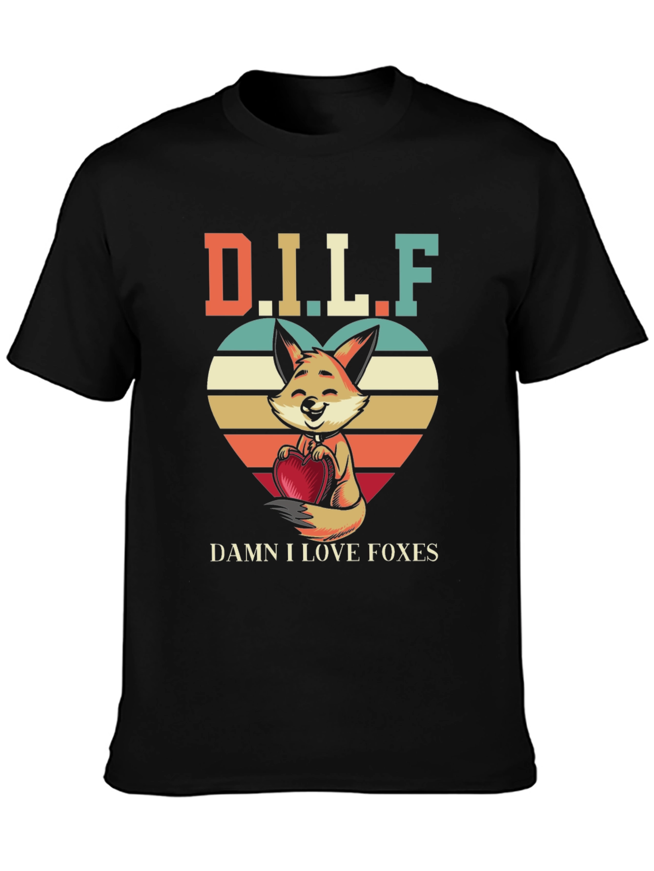 D.I.L.F. Damn I Love Foxes T-Shirt