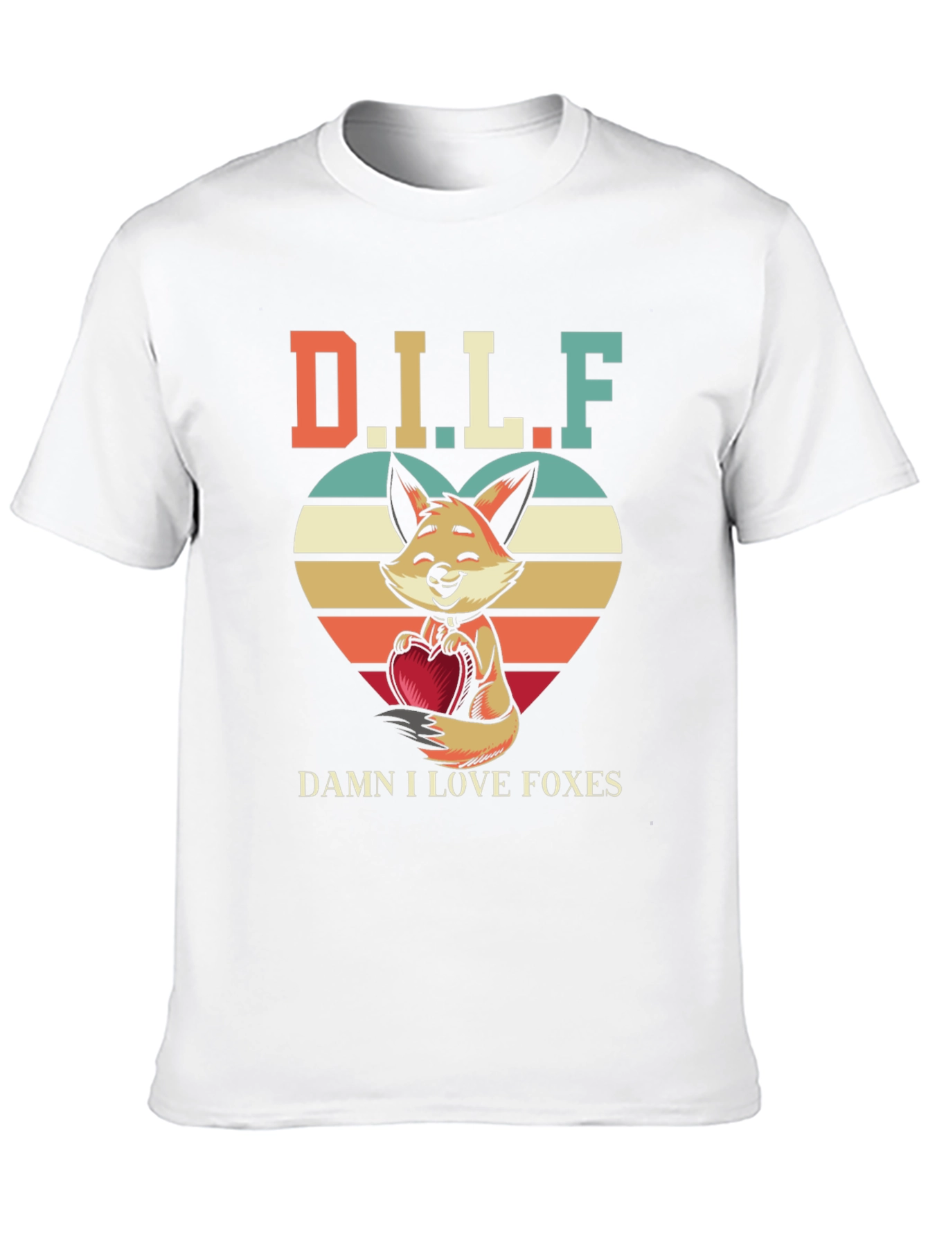 D.I.L.F. Damn I Love Foxes T-Shirt