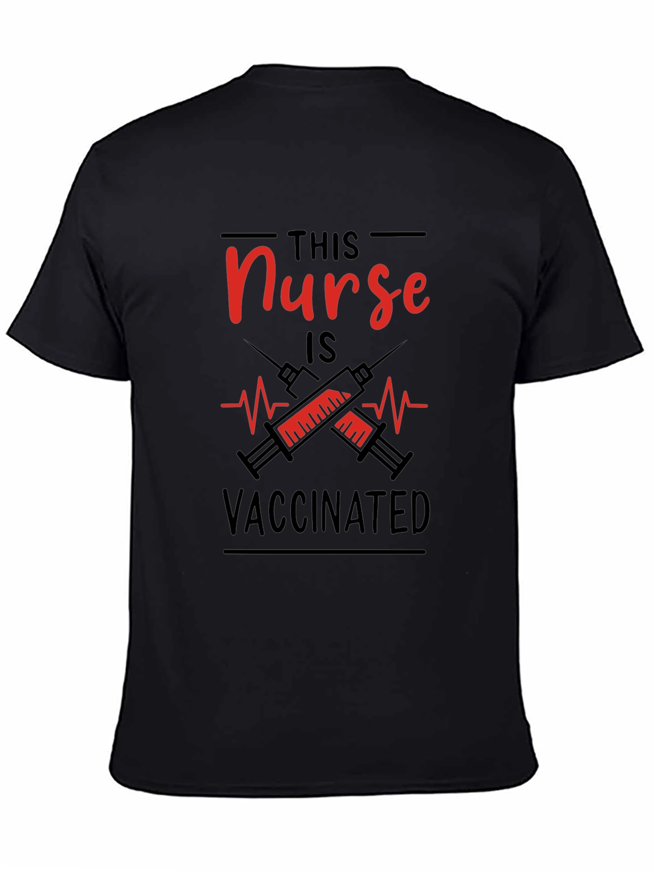 Vaccinated Nurse T-Shirt