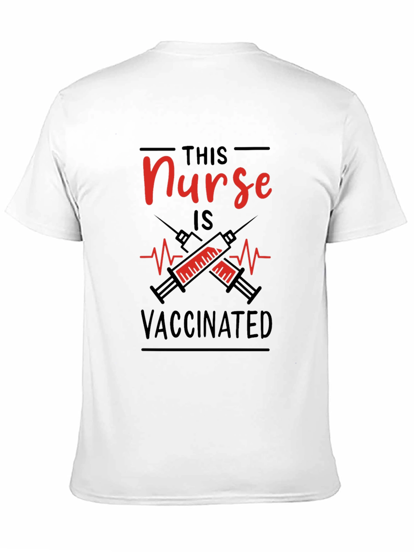 Vaccinated Nurse T-Shirt