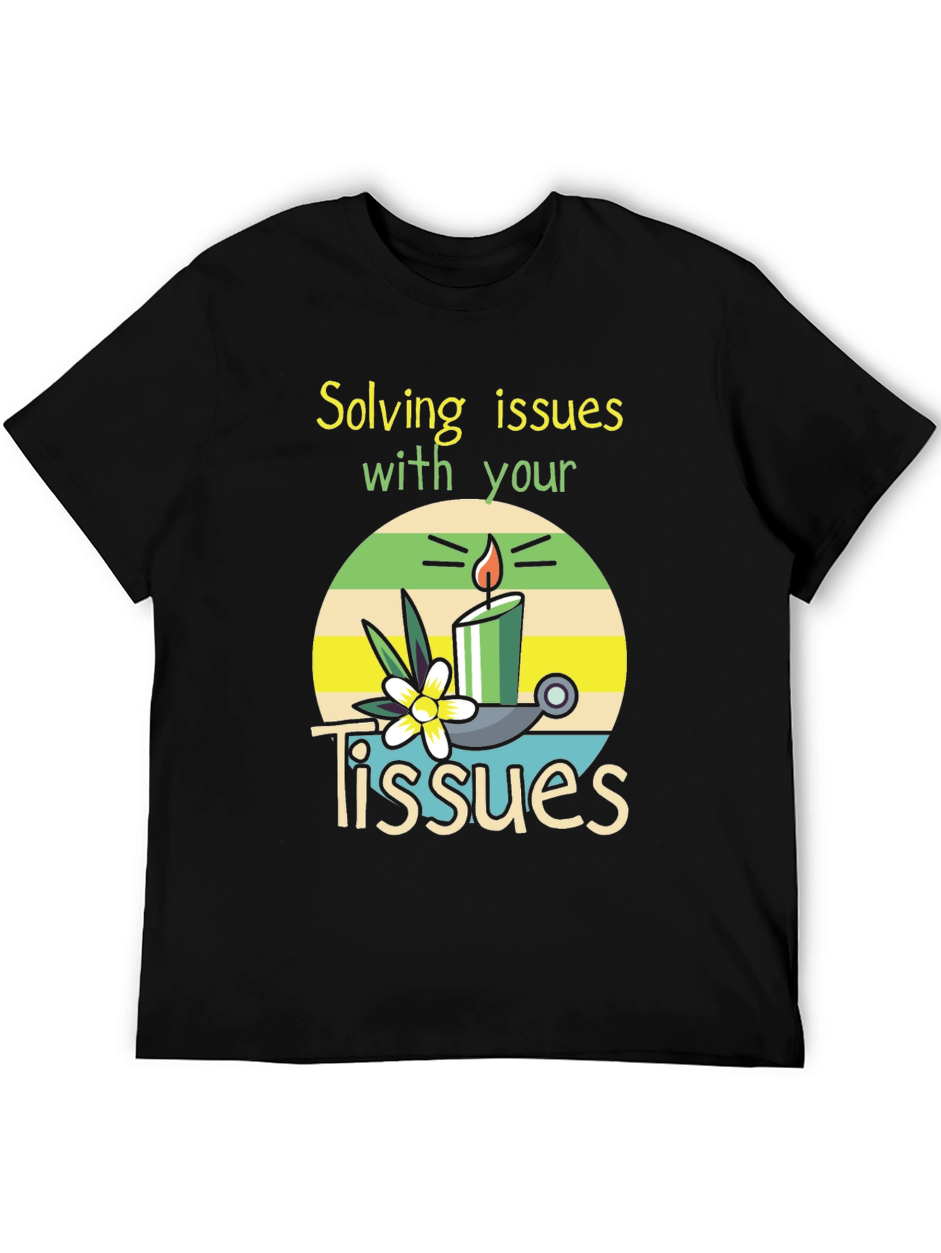 Solving Issues with Tissues T-Shirt