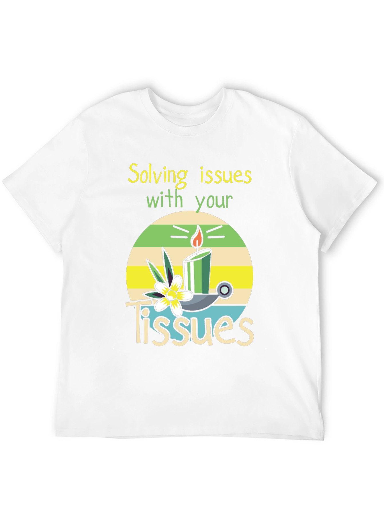 Solving Issues with Tissues T-Shirt