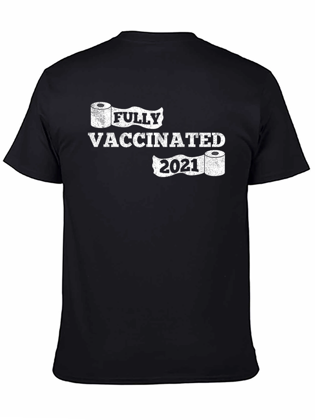 Fully Vaccinated 2021 Graphic Tee