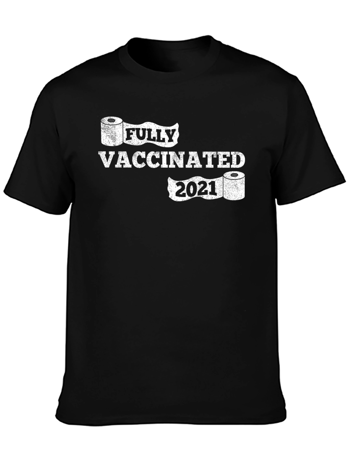 Fully Vaccinated 2021 Graphic Tee