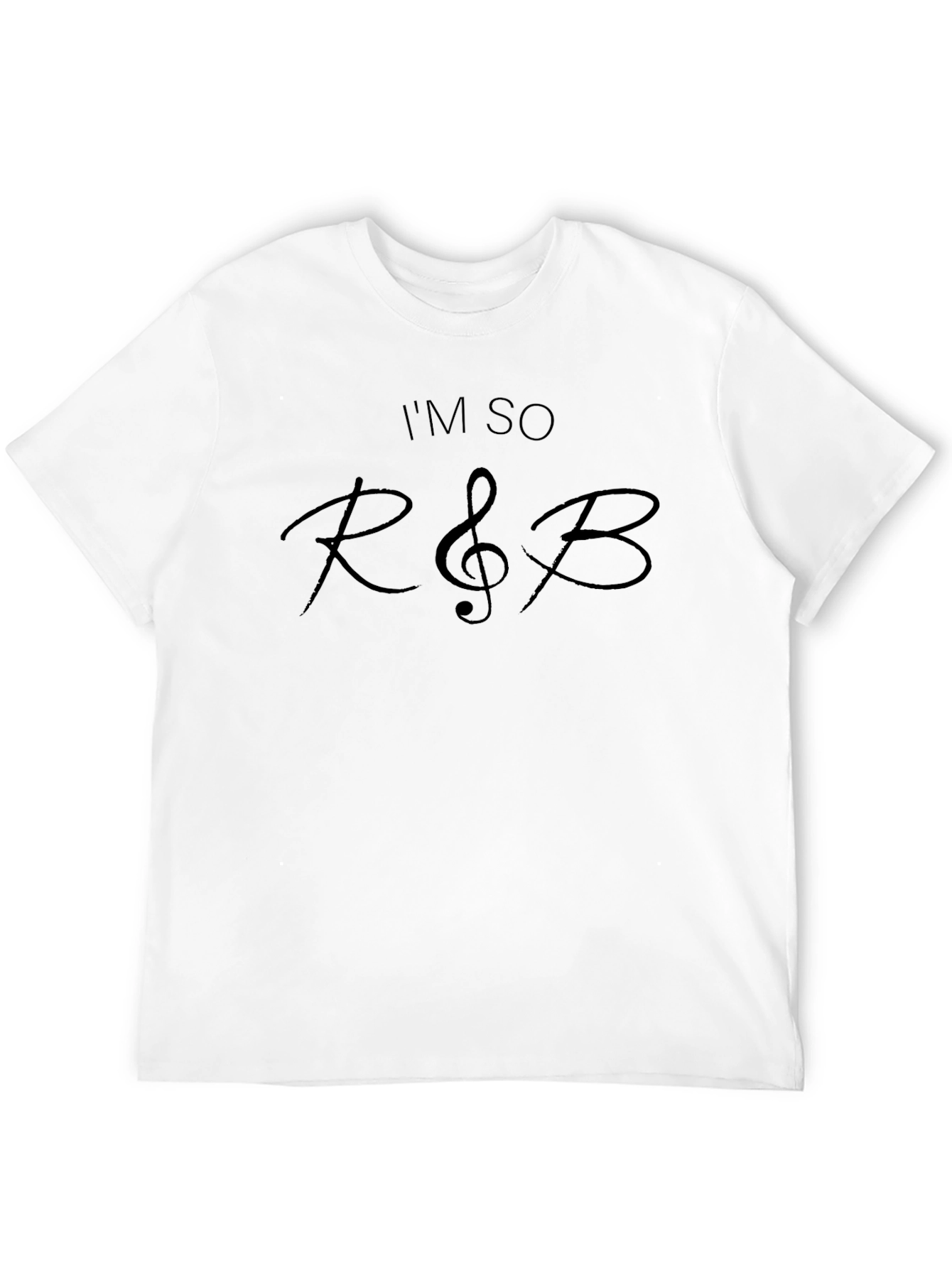 Im So R&B Black Graphic Tee Shirt