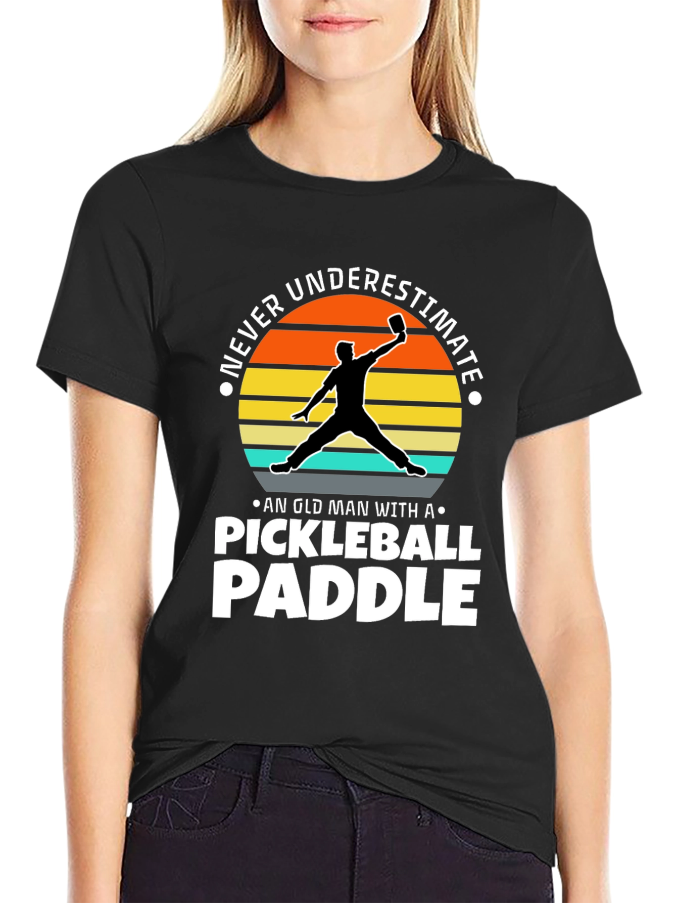 Never Underestimate Pickleball Paddle T-shirt