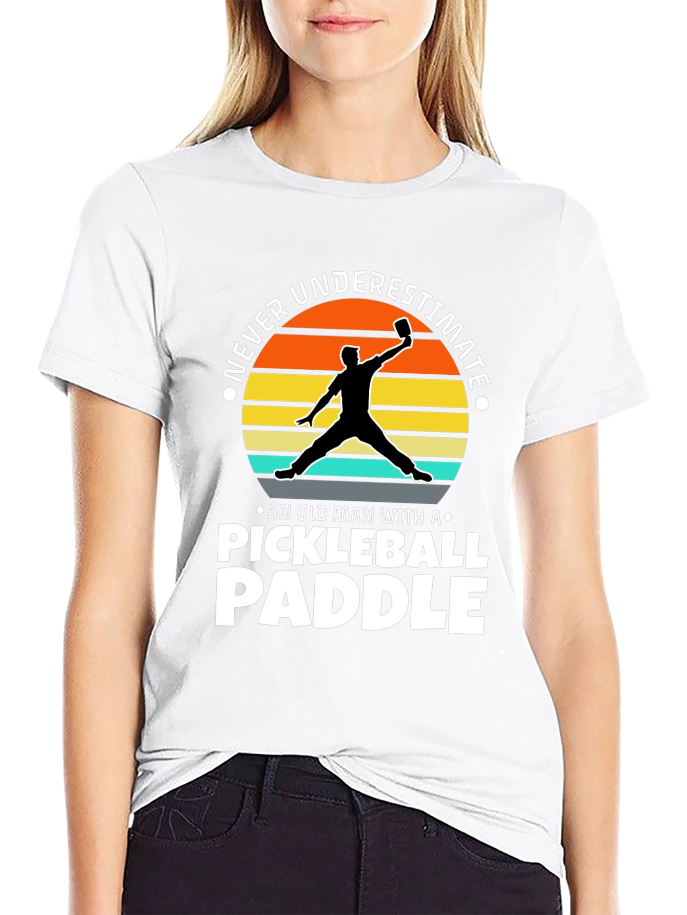 Never Underestimate Pickleball Paddle T-shirt