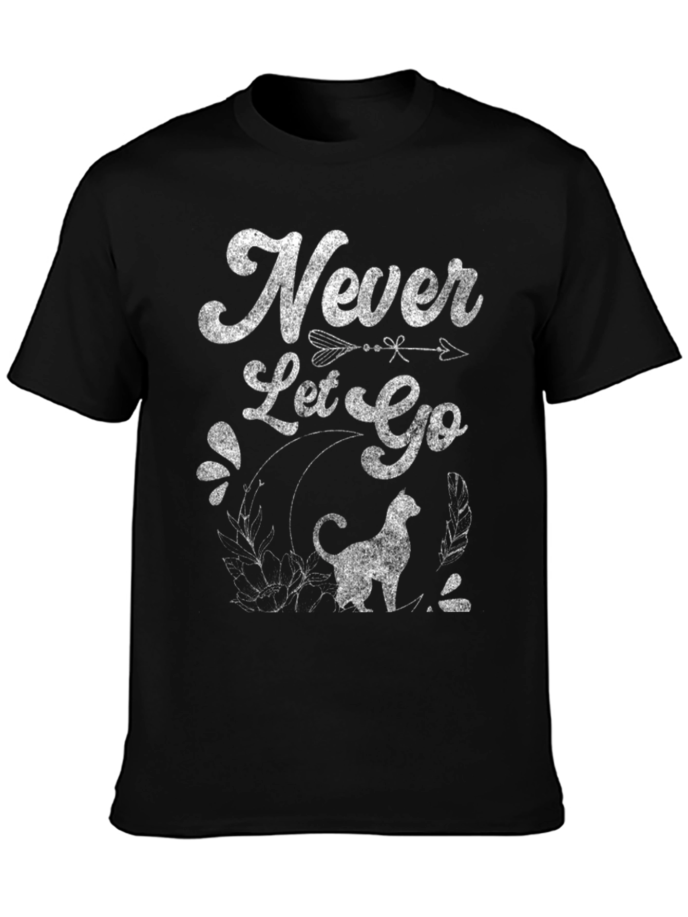 Never Let Go T-Shirt - Cat Lover Tee