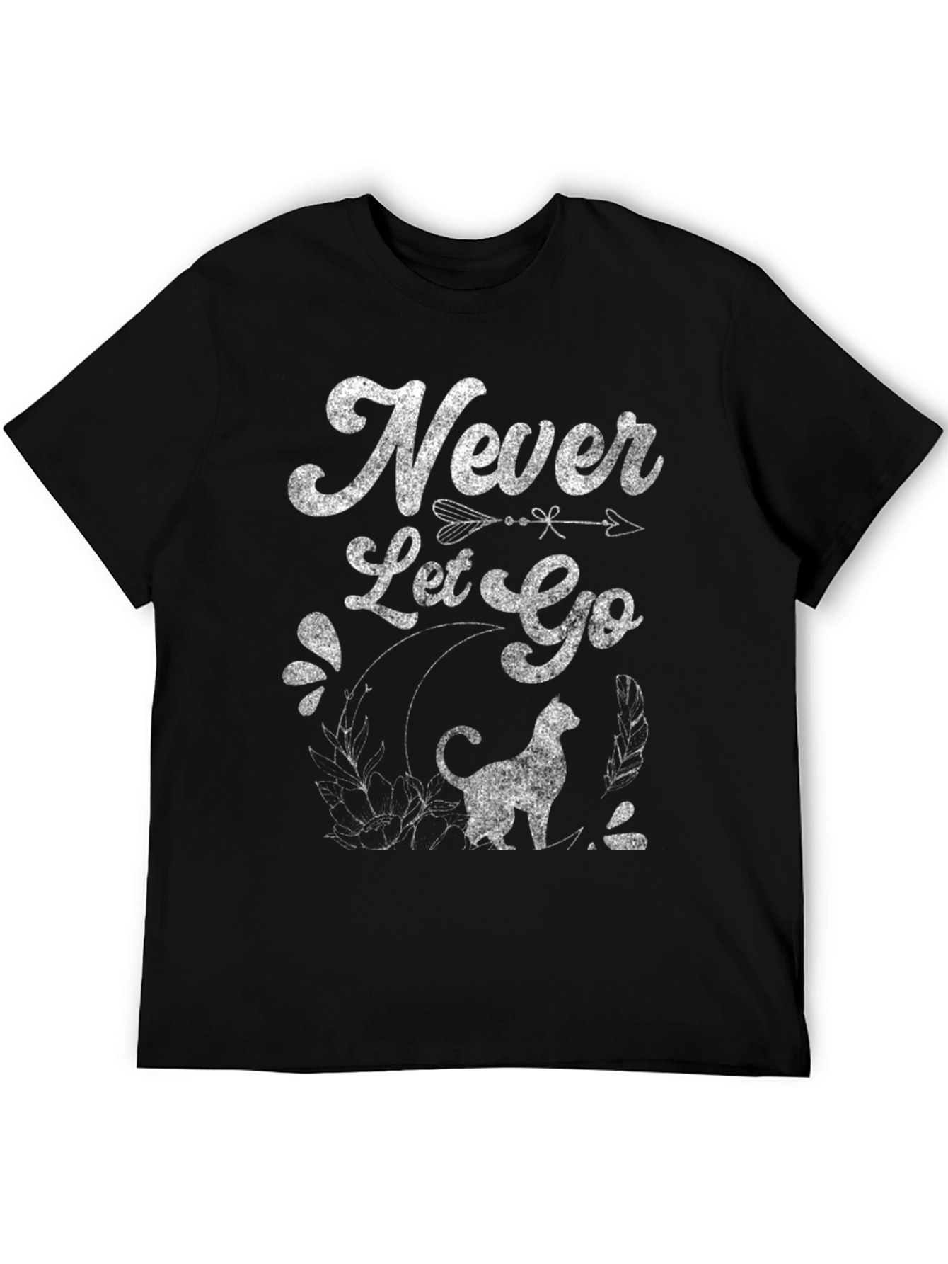 Never Let Go T-Shirt - Cat Lover Tee