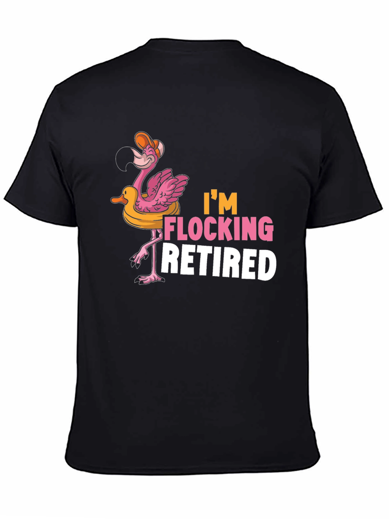 Im Flocking Retired Flamingo T-Shirt